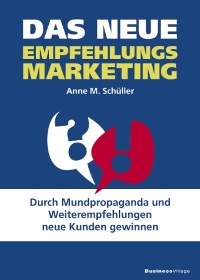 Buch Empfehlungsmarketing Anne M. Schüller